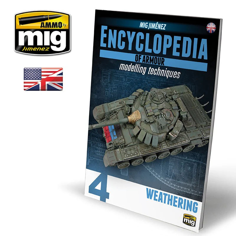 Ammo by MIG - Book - Encyclopedia Of Armour Modelling Techniques – Vol. 4 Weathering (Preorder)