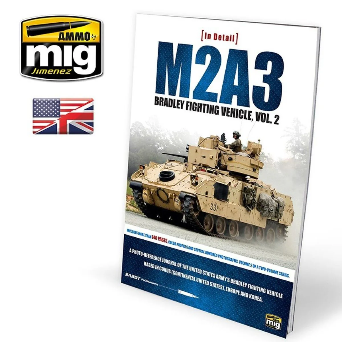 Ammo by MIG - Book - In Detail – M2A3 Bradley Fighting Vehicle In Europe Vol. 2 (Preorder)