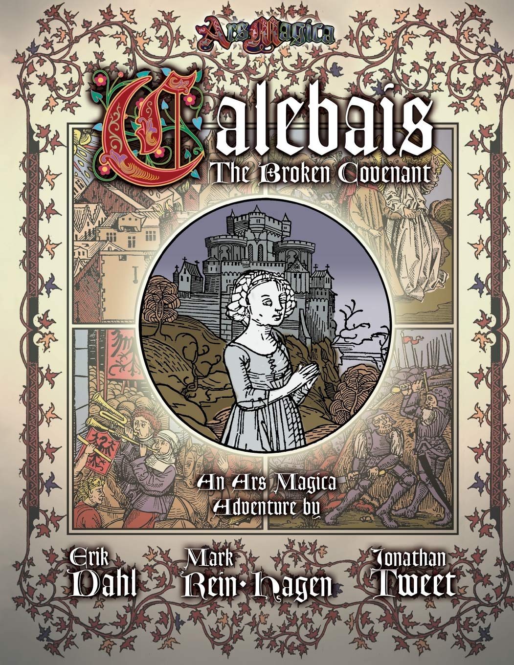 Ars Magica Fifth Edition - Calebais: The Broken Covenant Sourcebook