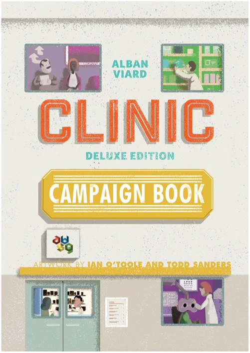 Clinic: Deluxe Edition Campaign Book