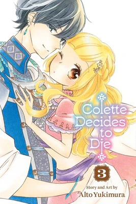 Colette Decides to Die; Vol. 3 (Preorder)
