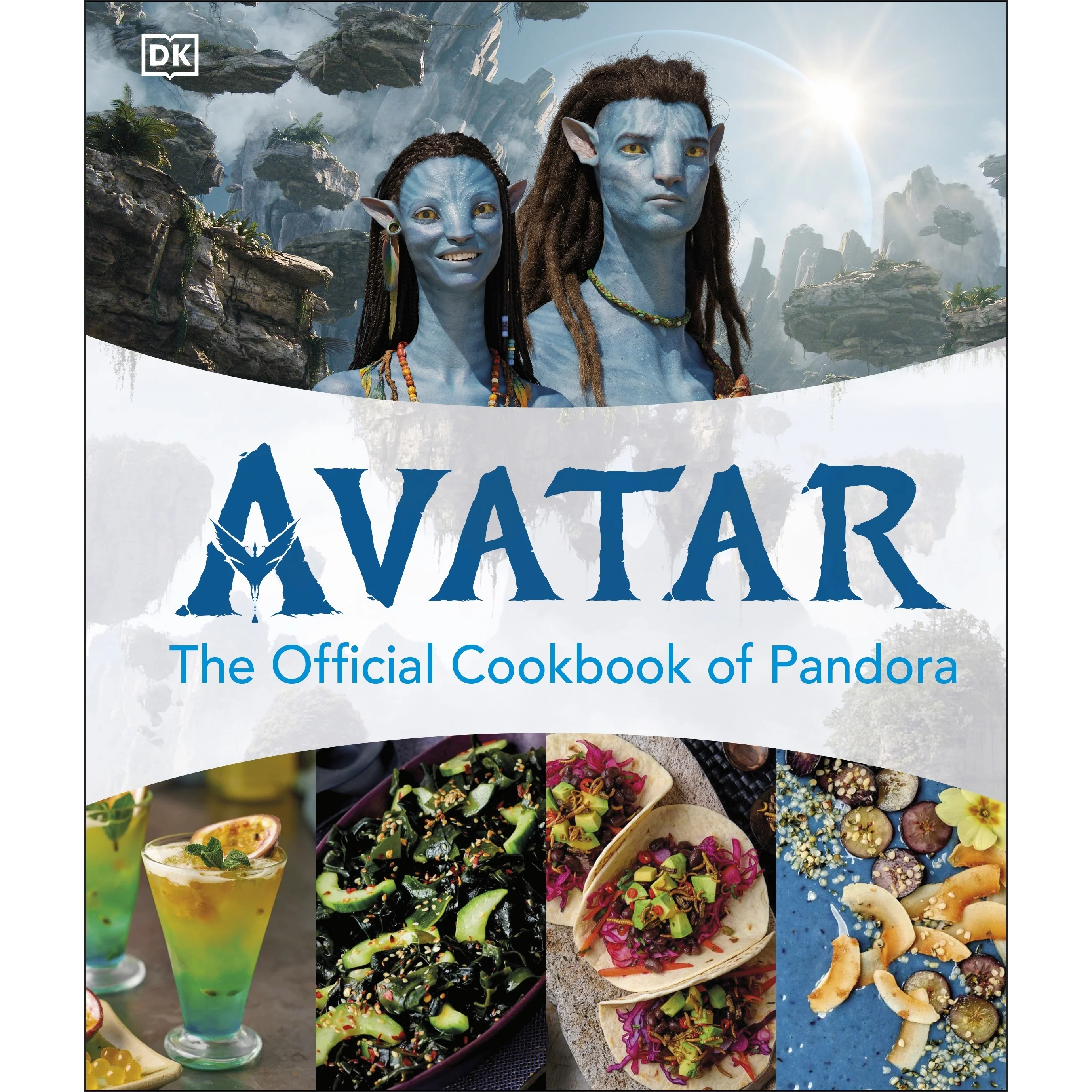 Dorling Kindersley Avatar The Official Cookbook of Pandora
