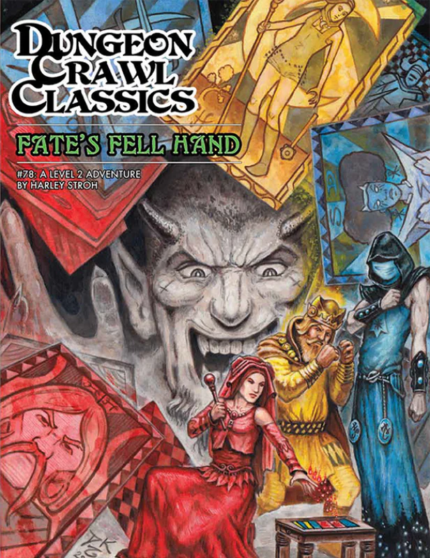 Goodman Games Dungeon Crawl Classics - #78 - Fate's Fell Hand