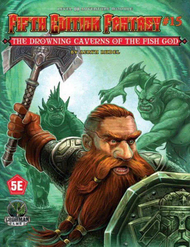 Goodman Games Fifth Edition Fantasy Adventure #15 - Drowning Caverns of The Fish God