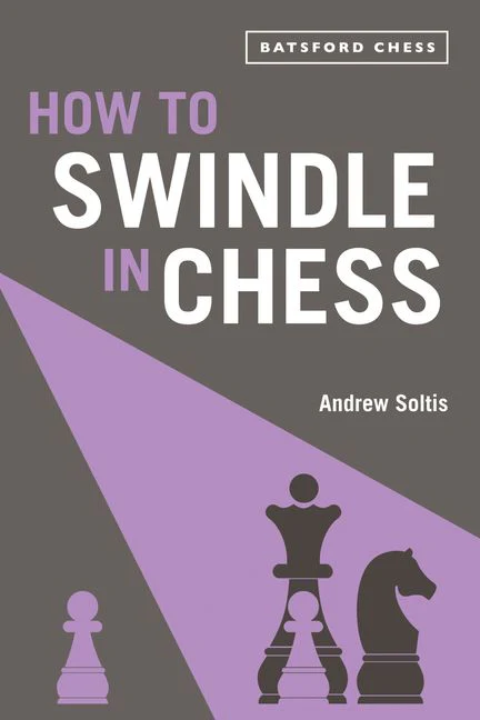 How To Swindle In Chess (Preorder)