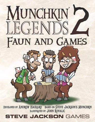 Munchkin Legends 2: Faun And Games