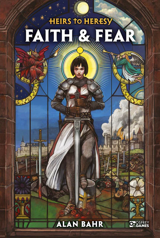 Osprey Heirs to Heresy Faith & Fear