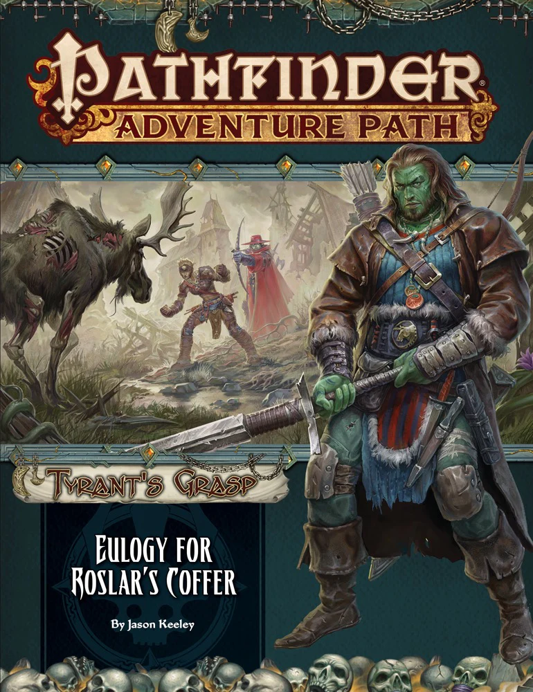 Paizo Pathfinder RPG Adventure Path - Tyrant's Grasp: Eulogy for Roslar's Coffer Book