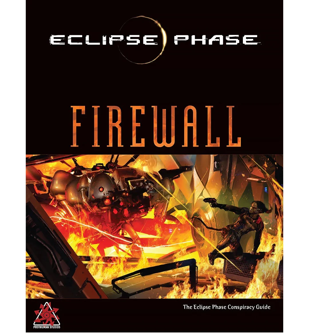 Posthuman Studios Eclipse Phase RPG: Firewall