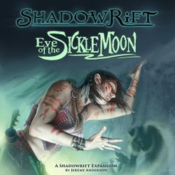 Shadowrift Eve Of The Sickle Moon