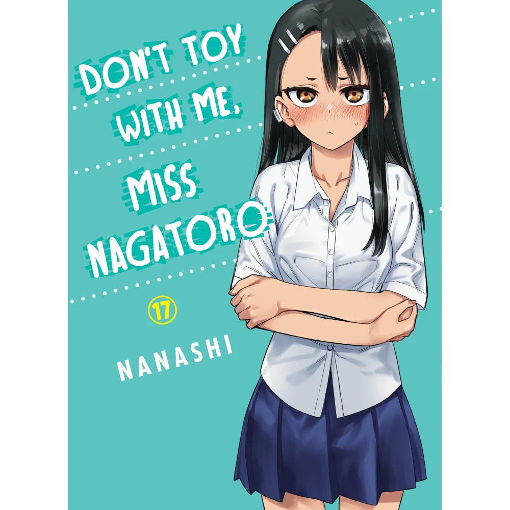 Vertical Comics Don'T Toy With Me, Miss Nagatoro 17 Manga Book