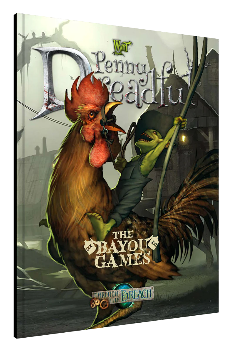Wyrd Games: Through the Breach: Bayou Games - Preorder