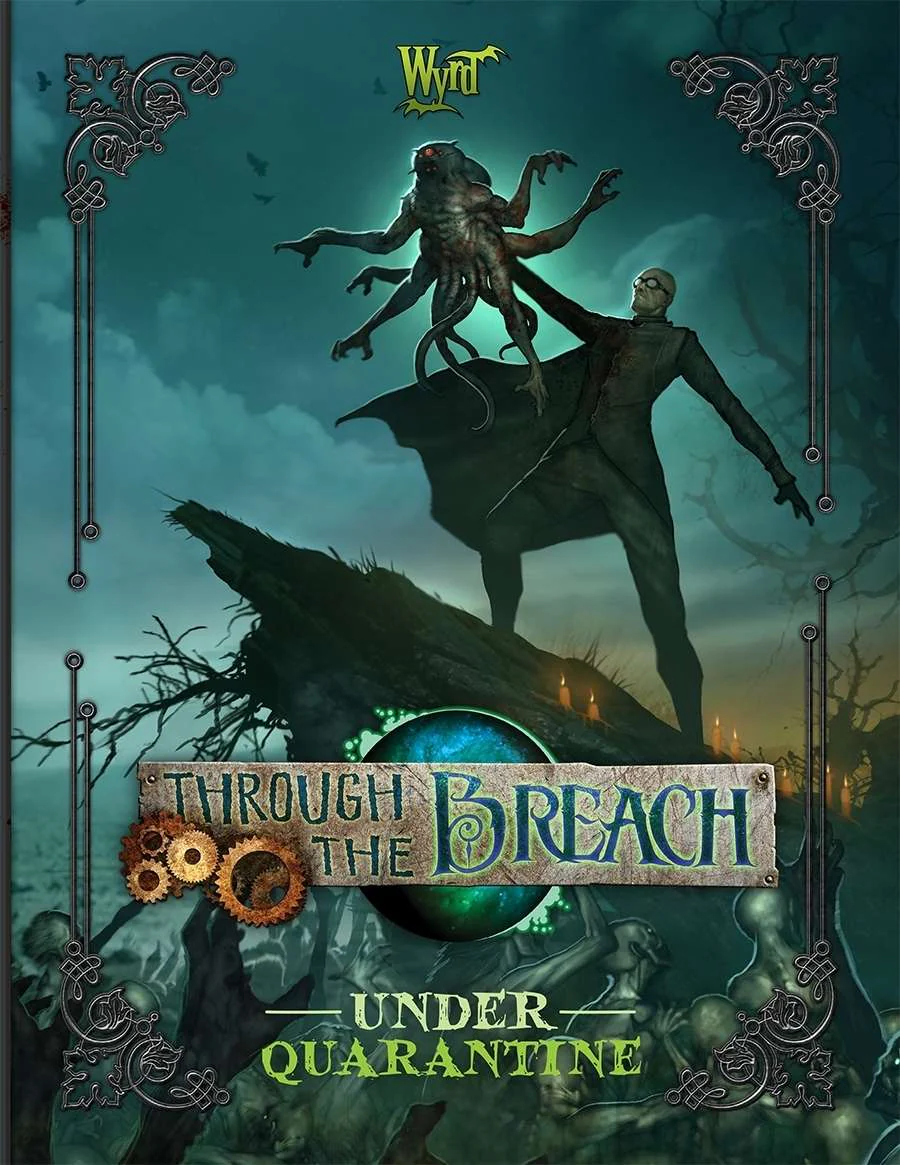 Wyrd Games: Through the Breach: Under Quarantine - Preorder - Image 2